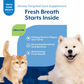 Dental Targeted Care Soft Chews for Dogs and Cats