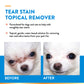 Tear Stain Topical Remover